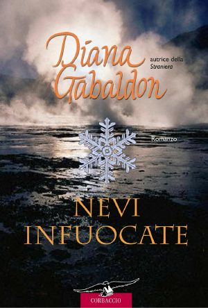 [Outlander Split-Volume Edition #6, part 01] • Nevi Infuocate